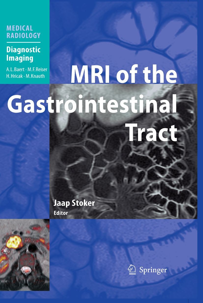 MRI of the Gastrointestinal Tract