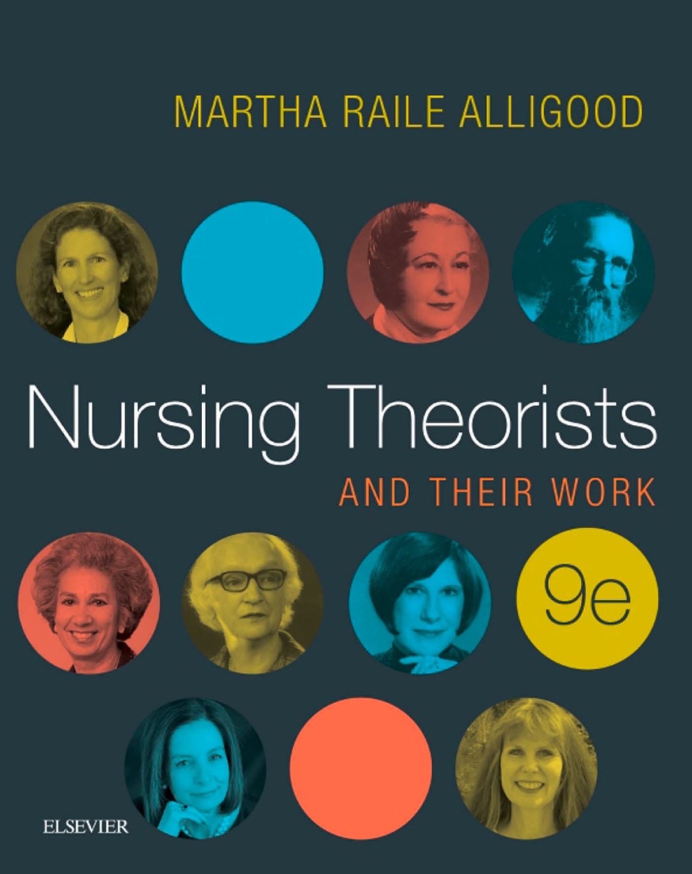 Cover Nursing Theorists and Their Work - E-Book