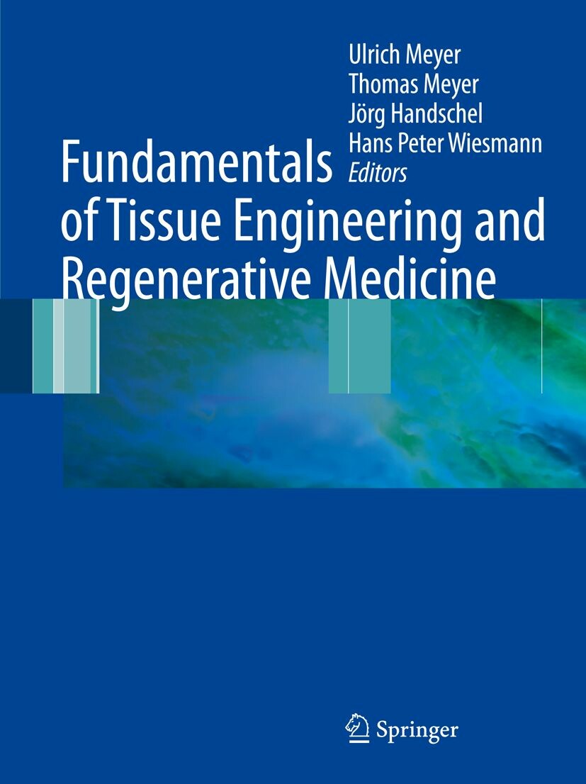 Cover Fundamentals of Tissue Engineering and Regenerative Medicine
