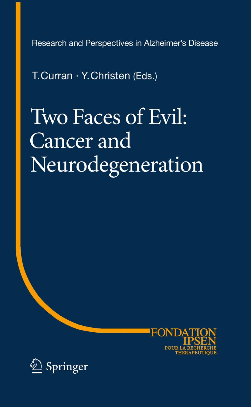 Cover Two Faces of Evil: Cancer and Neurodegeneration