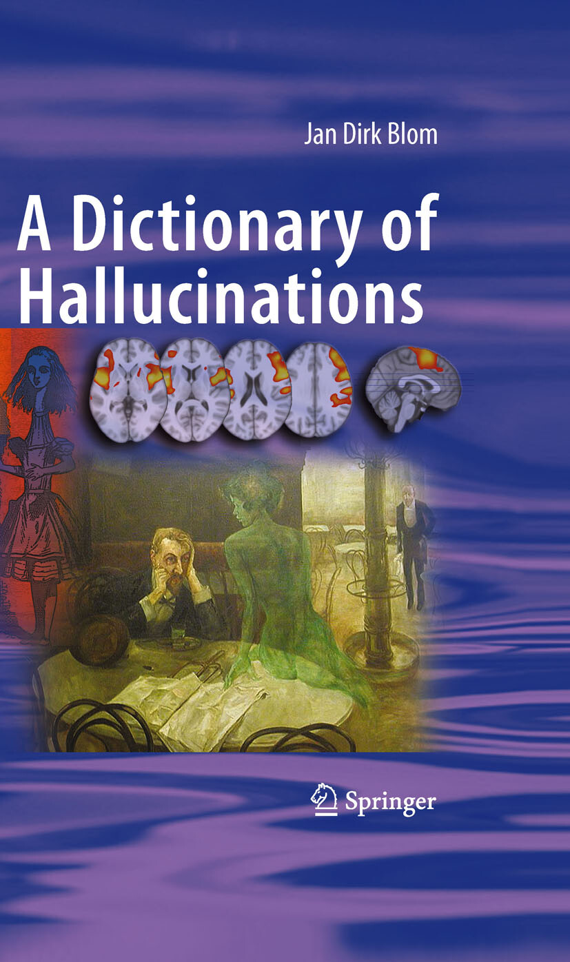 A Dictionary of Hallucinations