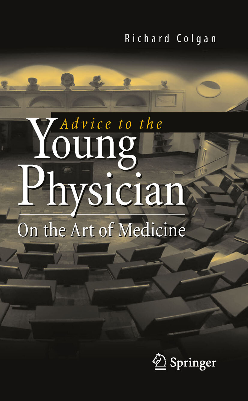 Advice to the Young Physician