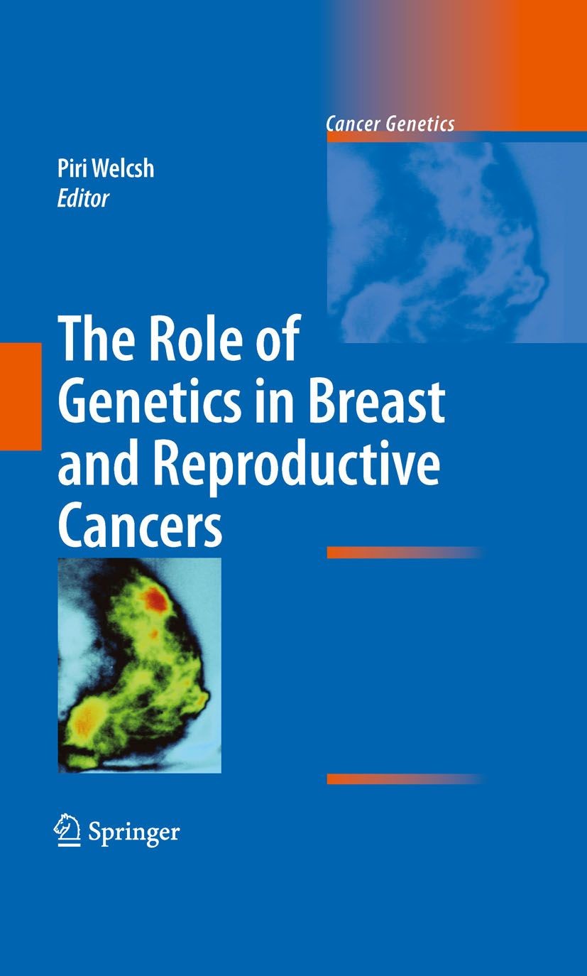 Cover The Role of Genetics in Breast and Reproductive Cancers
