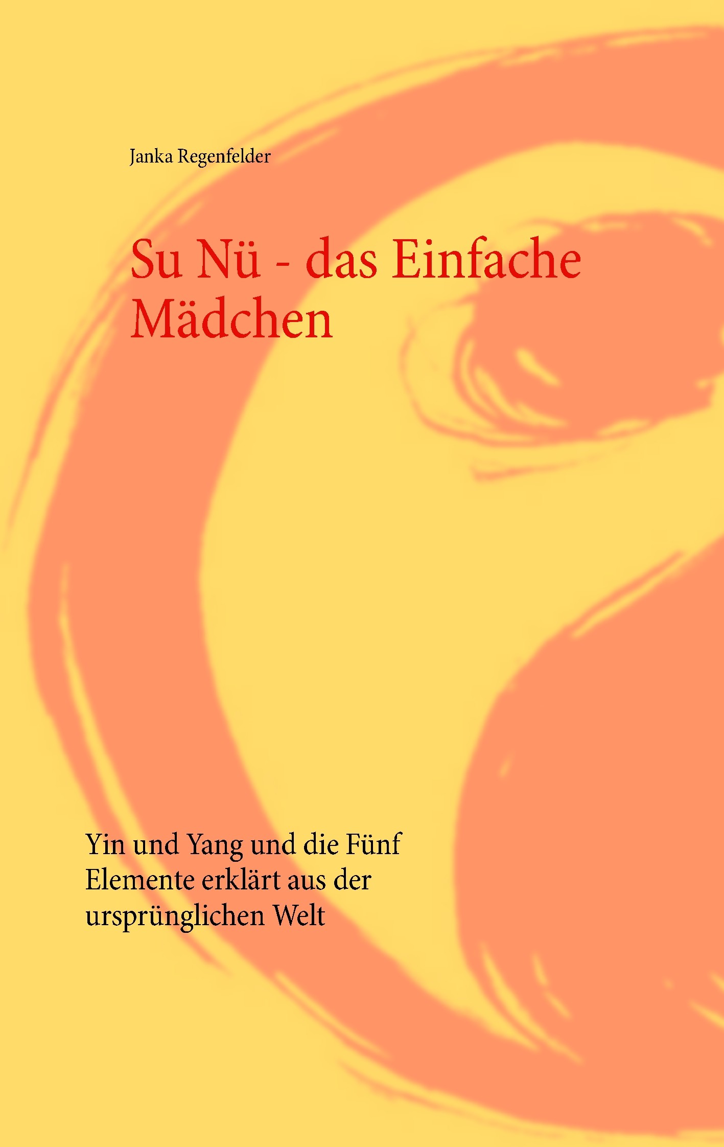 Cover Su Nü - das Einfache Mädchen