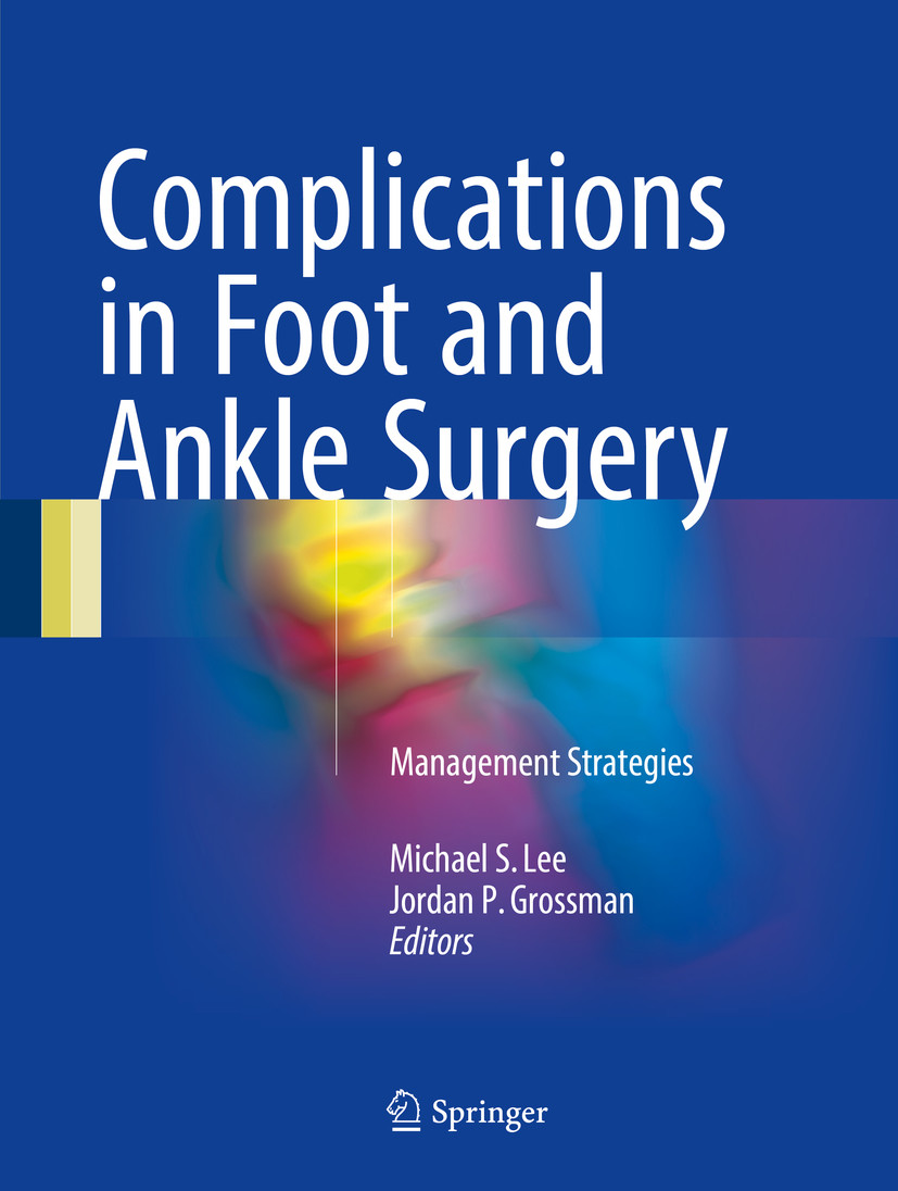 Complications in Foot and Ankle Surgery EBook frohberg