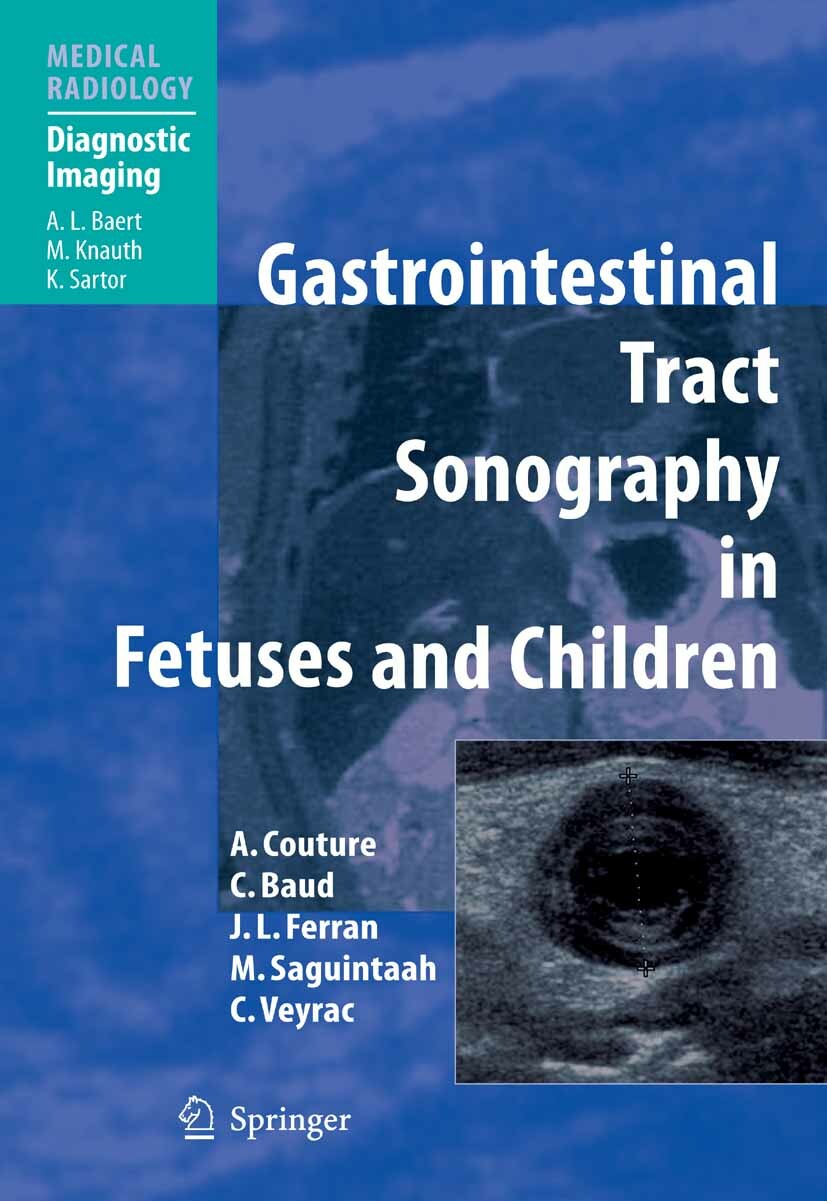 Gastrointestinal Tract Sonography in Fetuses and Children