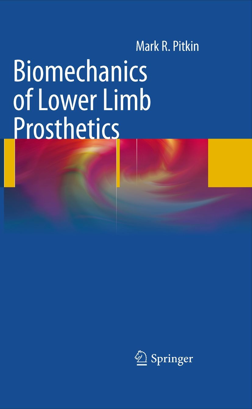 Cover Biomechanics of Lower Limb Prosthetics