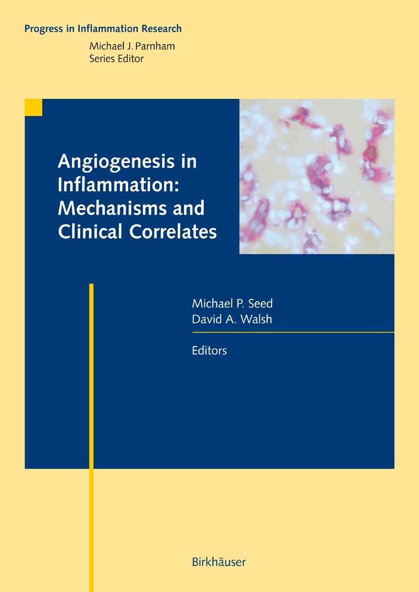 Angiogenesis in Inflammation: Mechanisms and Clinical Correlates