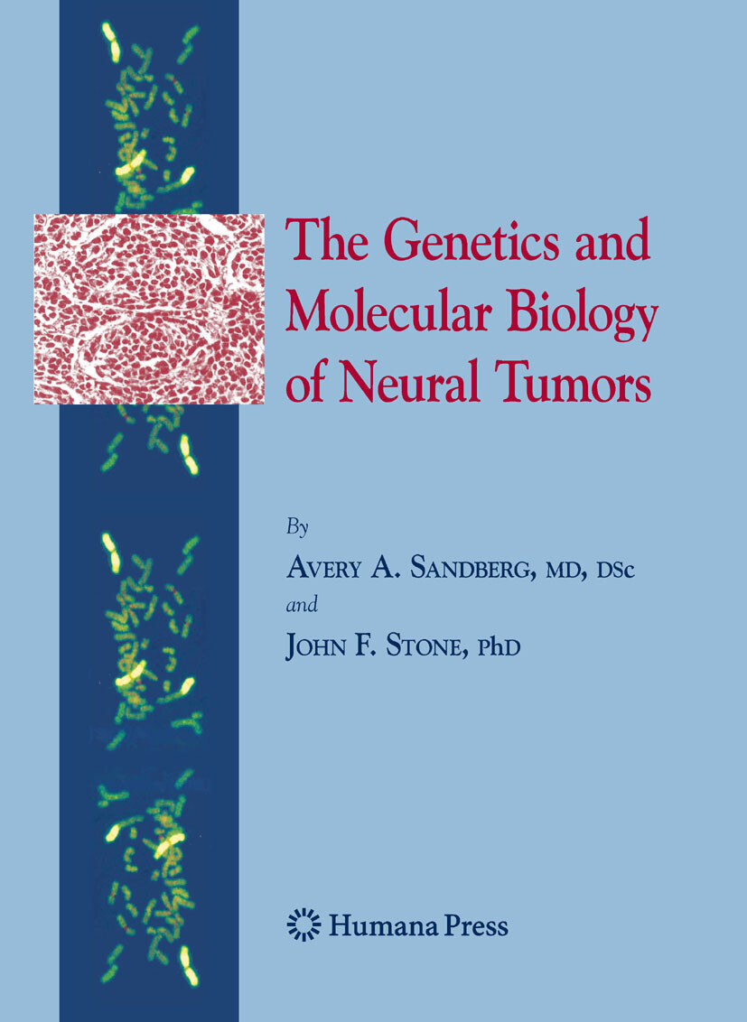Cover The Genetics and Molecular Biology of Neural Tumors