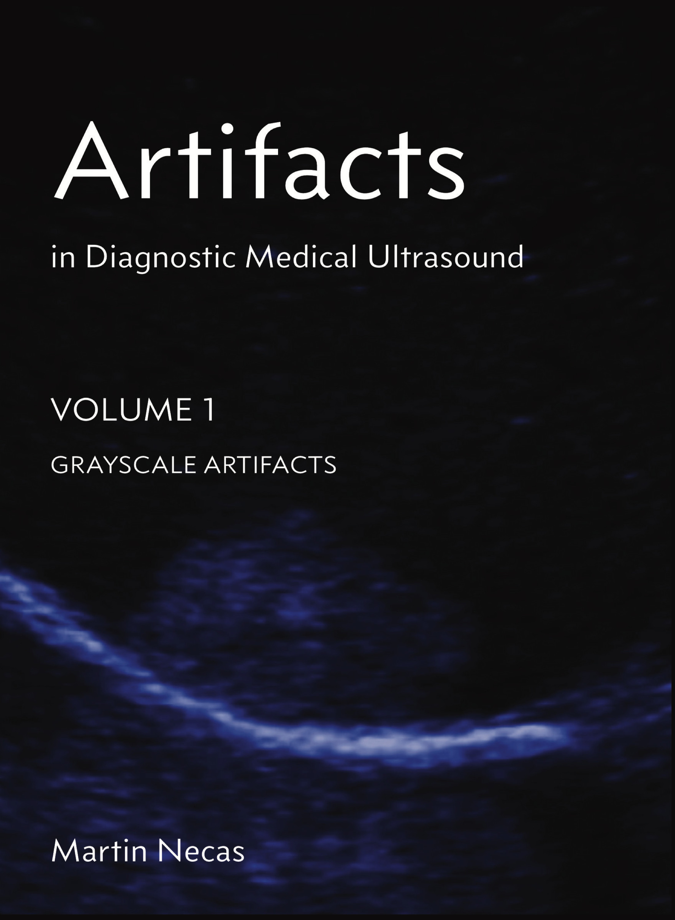 Artifacts in Diagnostic Medical Ultrasound