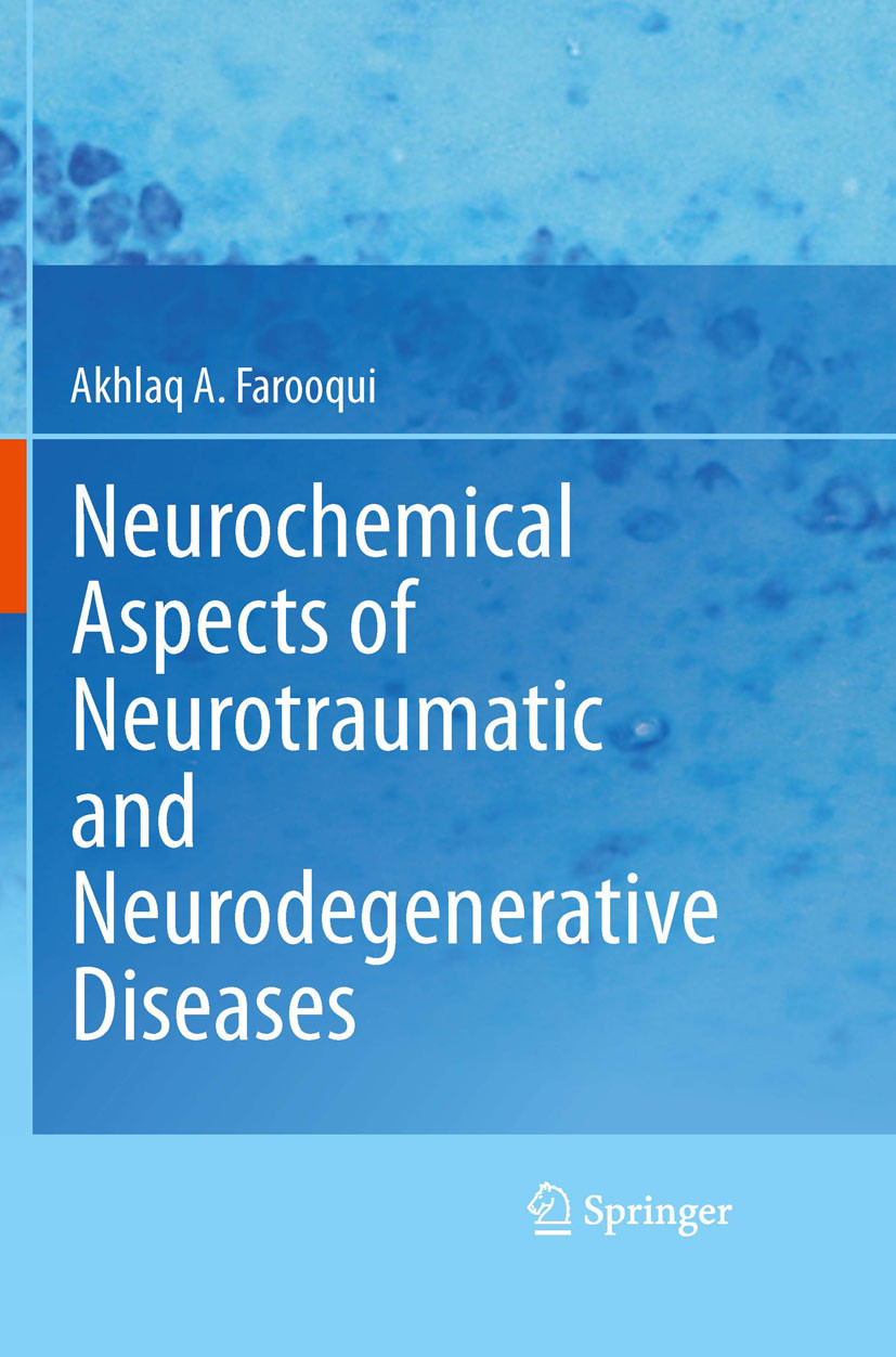 Cover Neurochemical Aspects of Neurotraumatic and Neurodegenerative Diseases