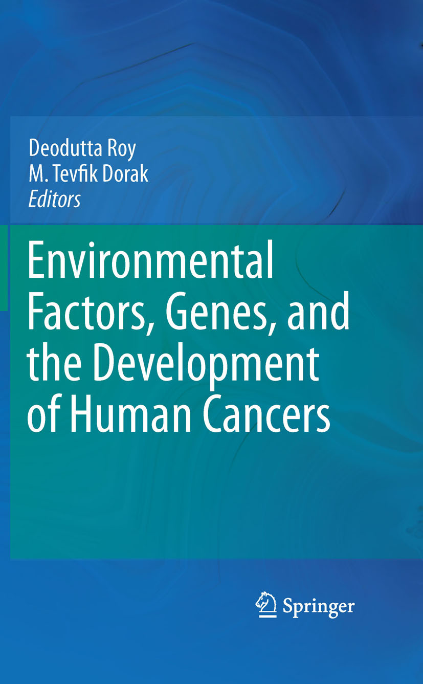 Cover Environmental Factors, Genes, and the Development of Human Cancers