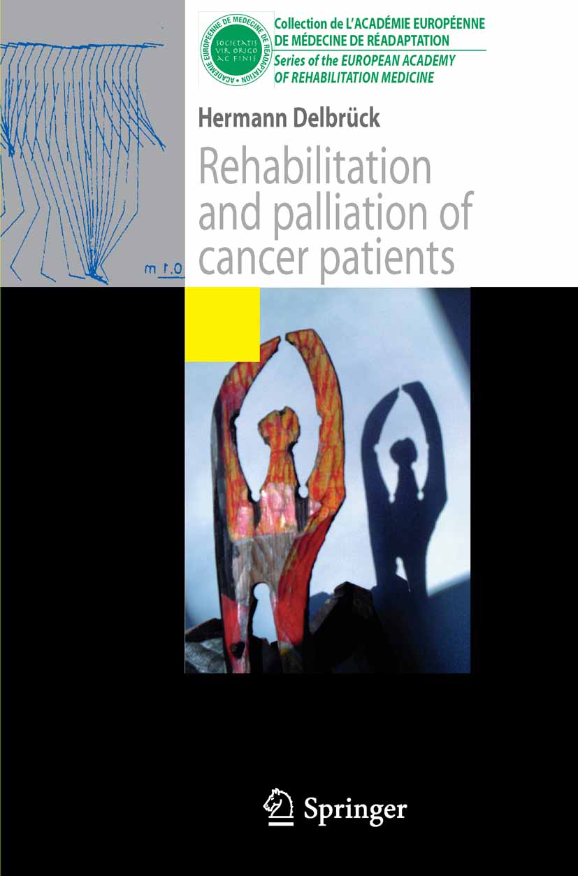 Rehabilitation and palliation of cancer patients