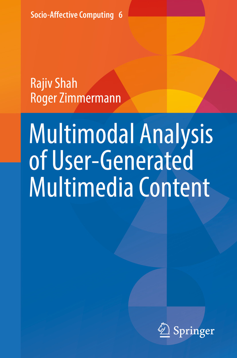 Multimodal Analysis of User-Generated Multimedia Content
