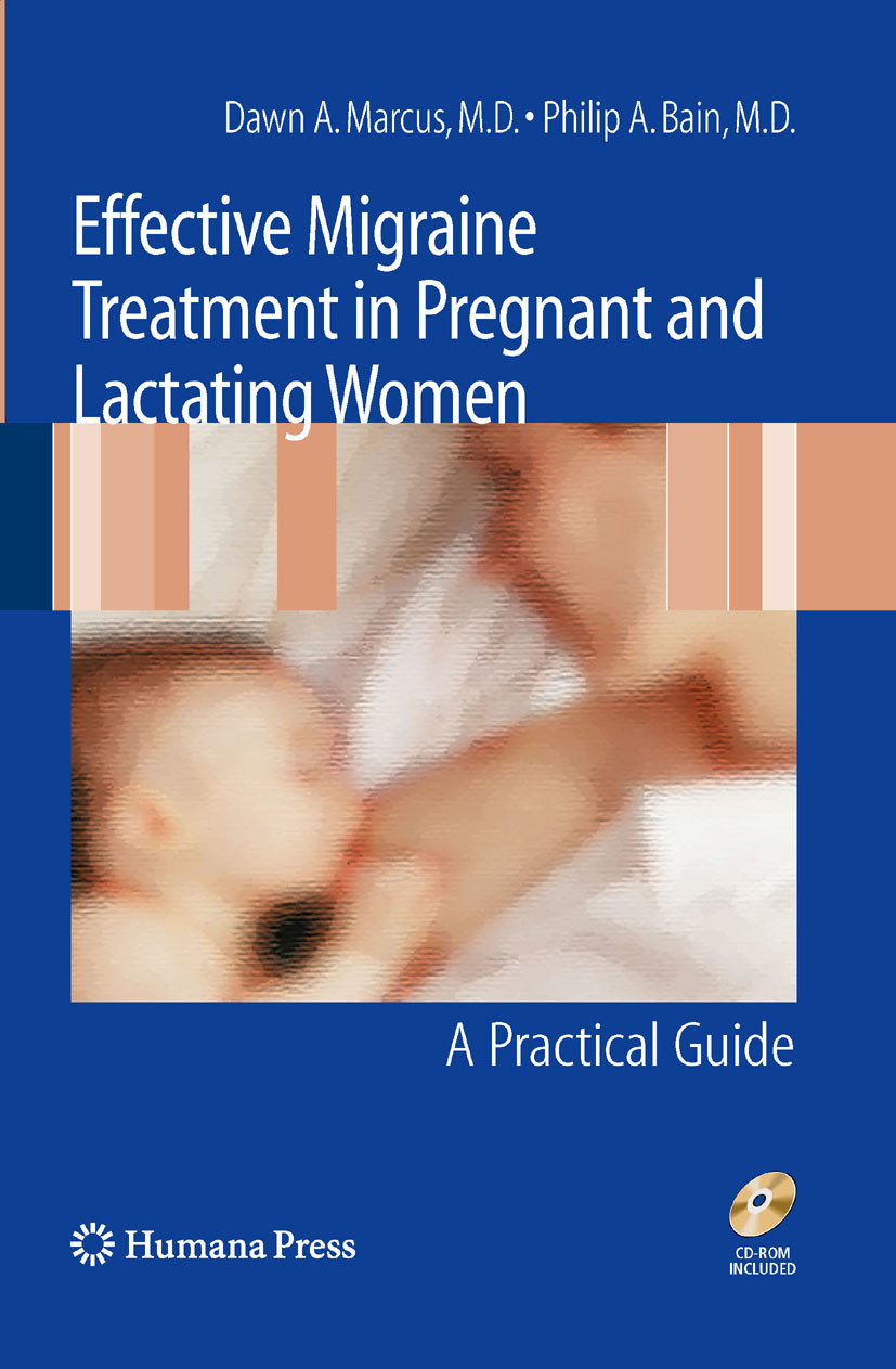 Cover Effective Migraine Treatment in Pregnant and Lactating Women:  A Practical Guide