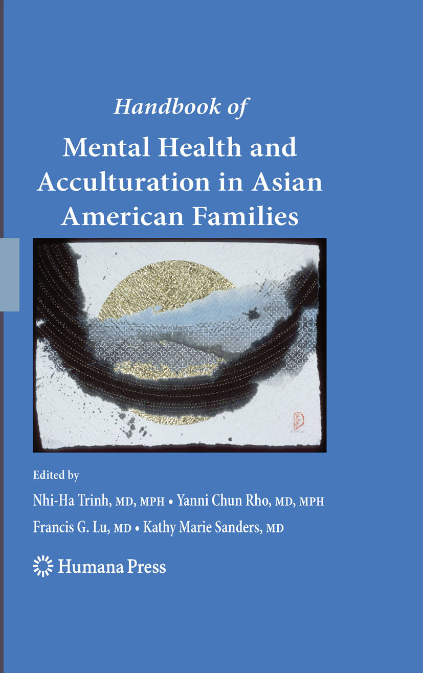 Cover Handbook of Mental Health and Acculturation in Asian American Families