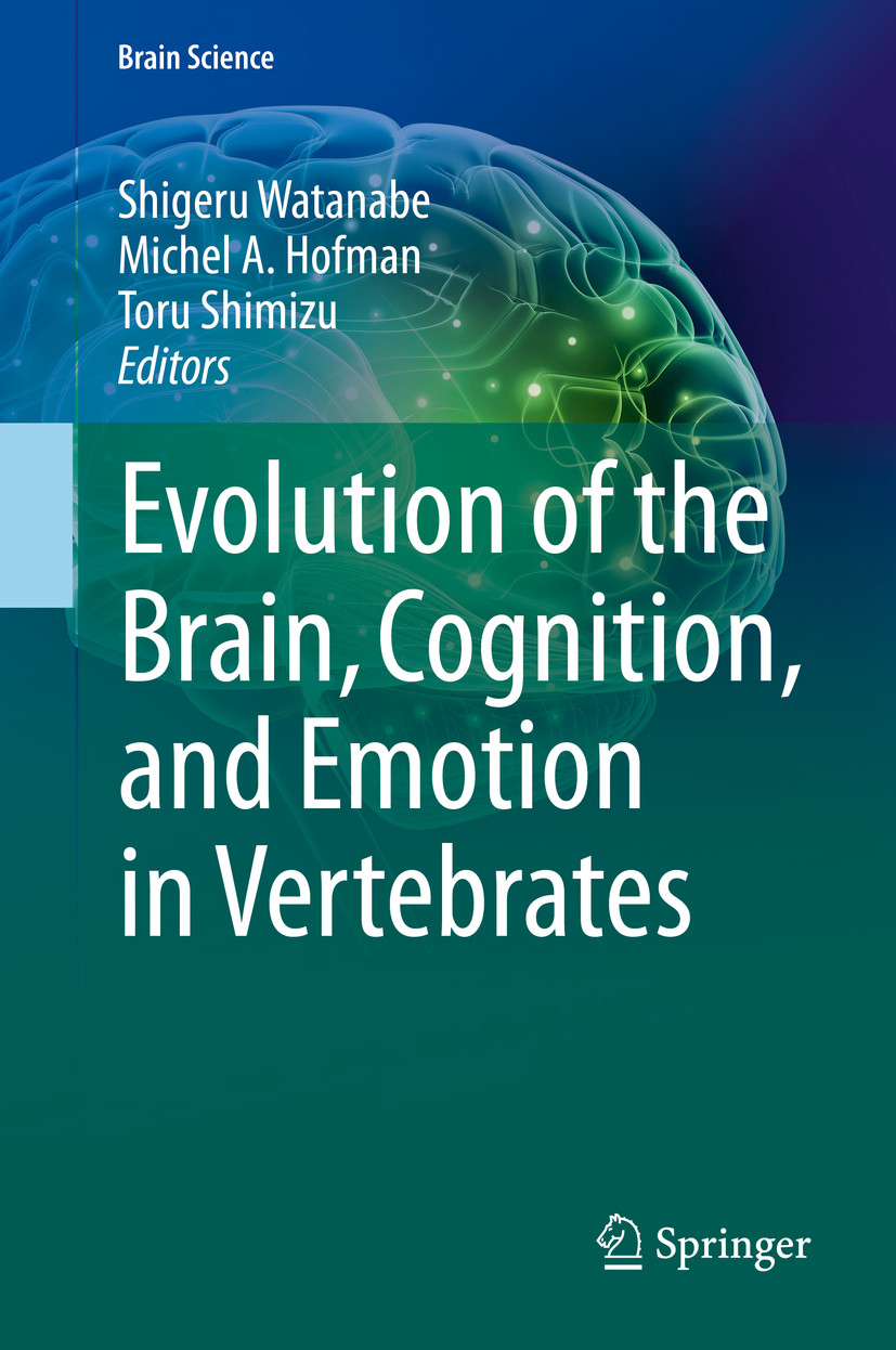 Cover Evolution of the Brain, Cognition, and Emotion in Vertebrates