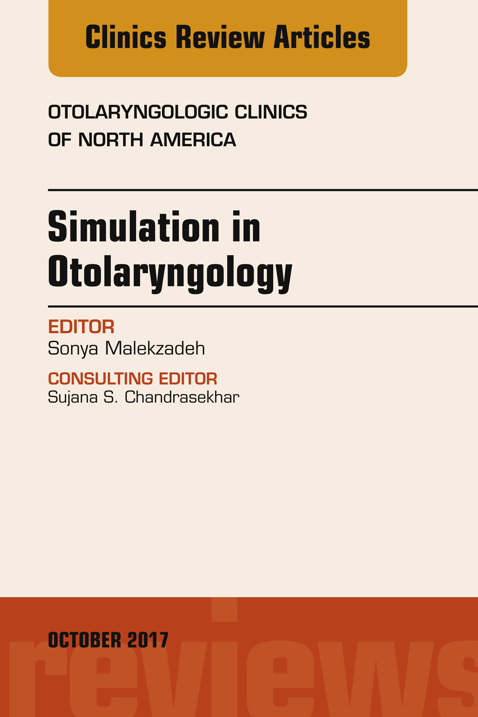 Cover Simulation in Otolaryngology, An Issue of Otolaryngologic Clinics of North, E-Book