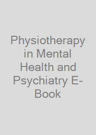 Physiotherapy in Mental Health and Psychiatry E-Book