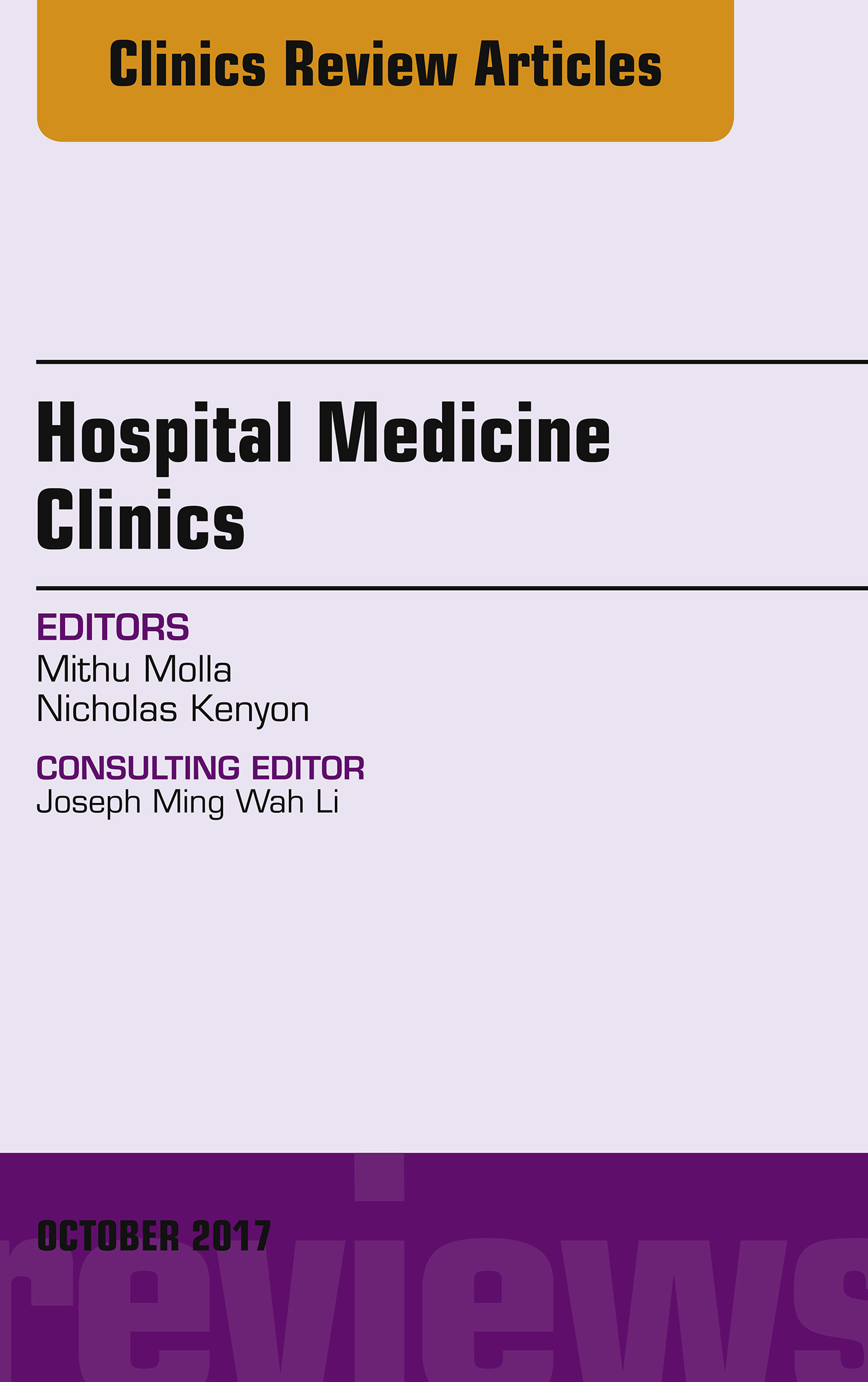 Volume 6, Issue 4, An Issue of Hospital Medicine Clinics, E-Book