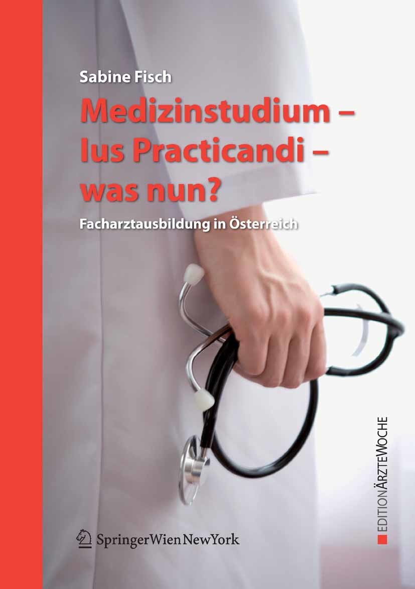 Cover Medizinstudium - Ius Practicandi - was nun?