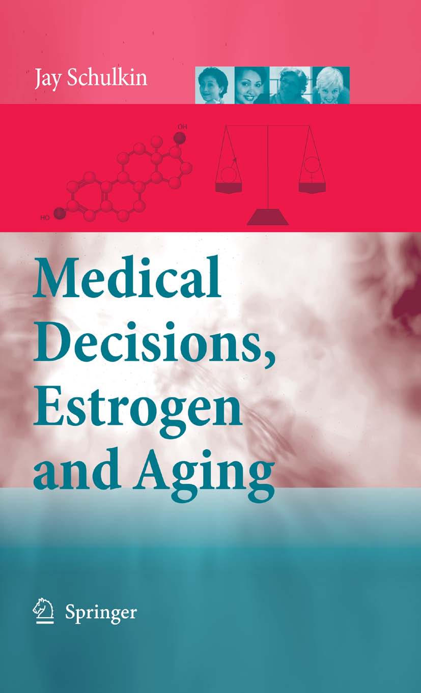 Cover Medical Decisions, Estrogen and Aging