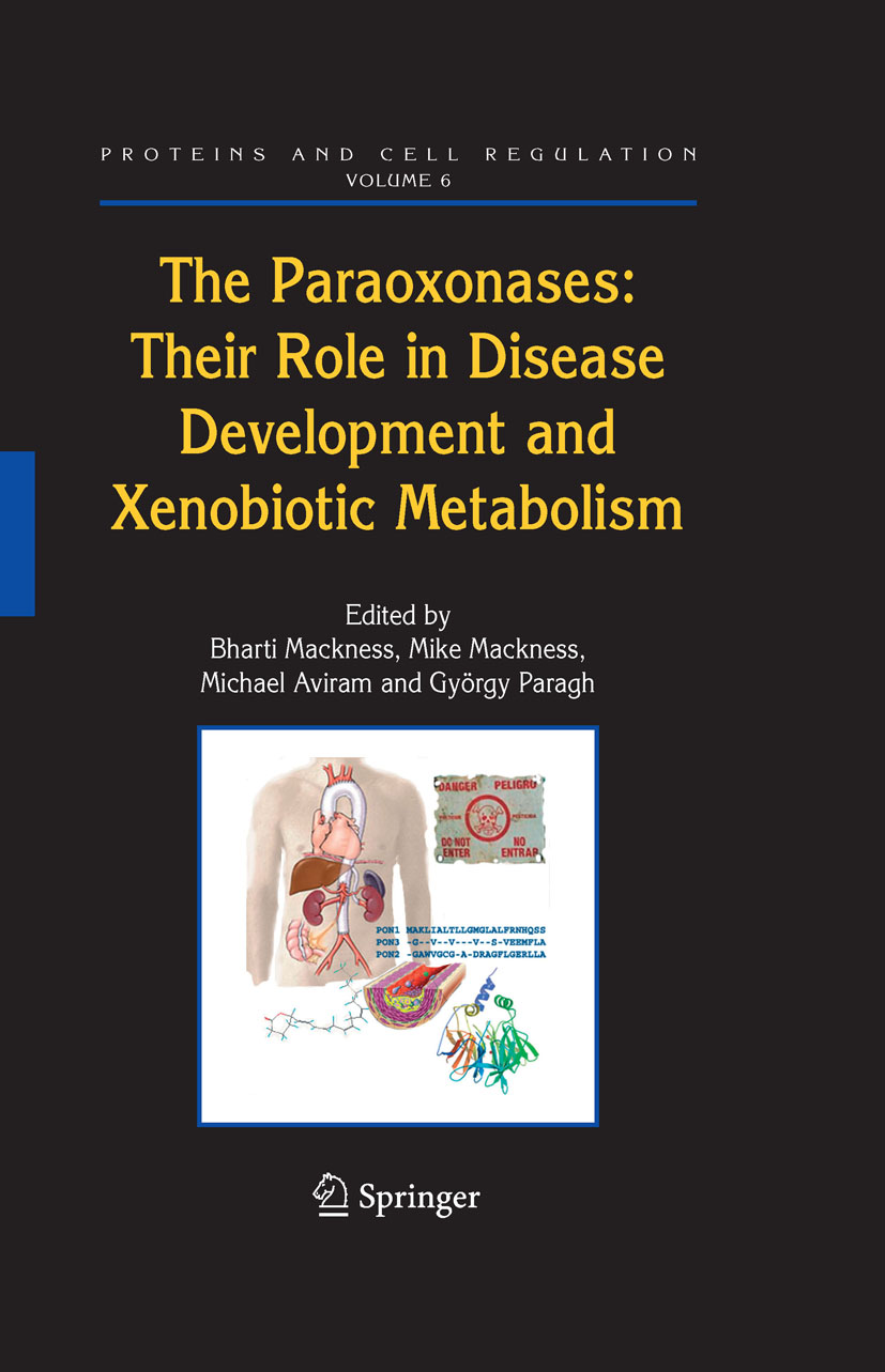 Cover The Paraoxonases: Their Role in Disease Development and Xenobiotic Metabolism