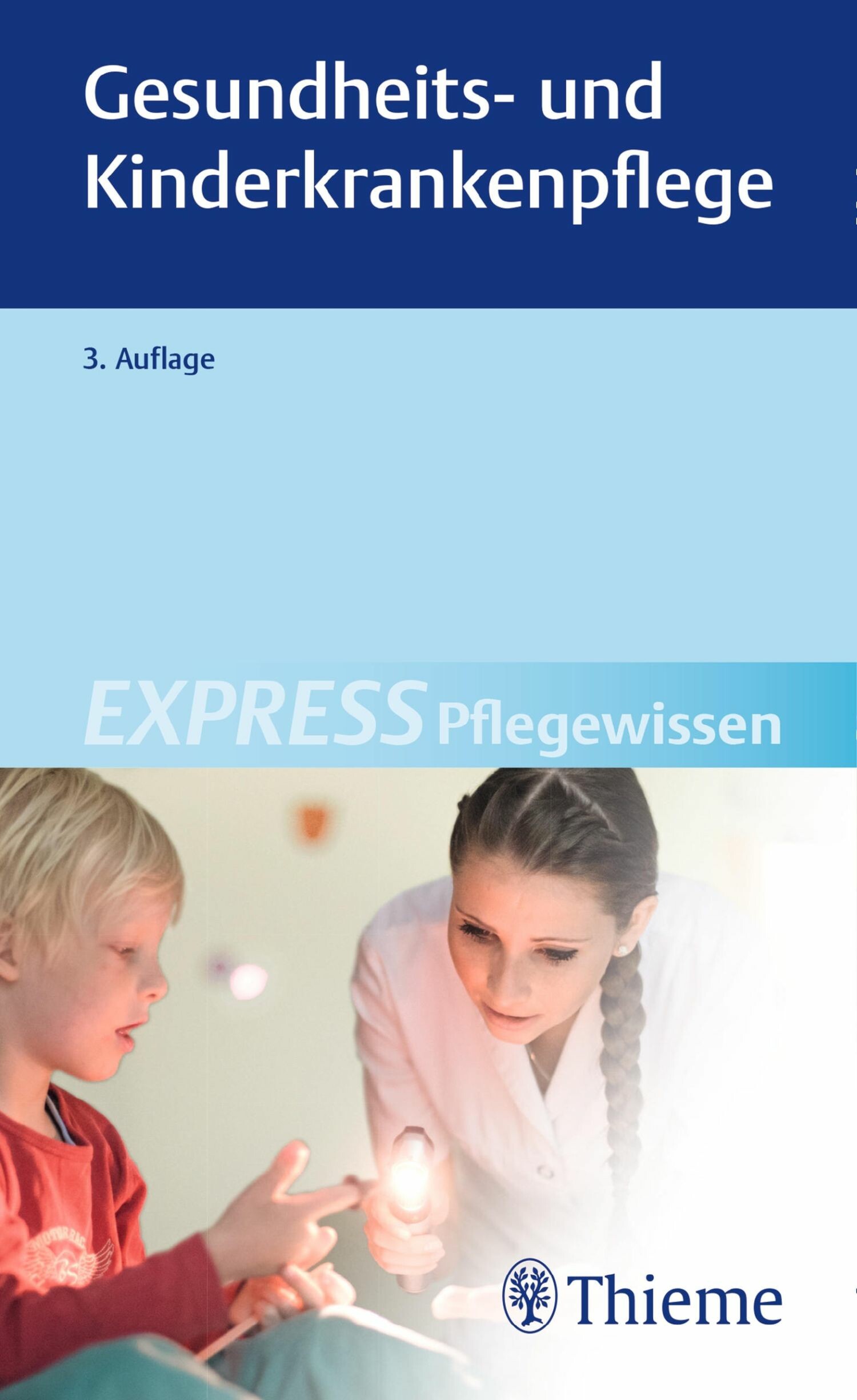 Cover EXPRESS Pflegewissen Gesundheits- und Kinderkrankenpflege