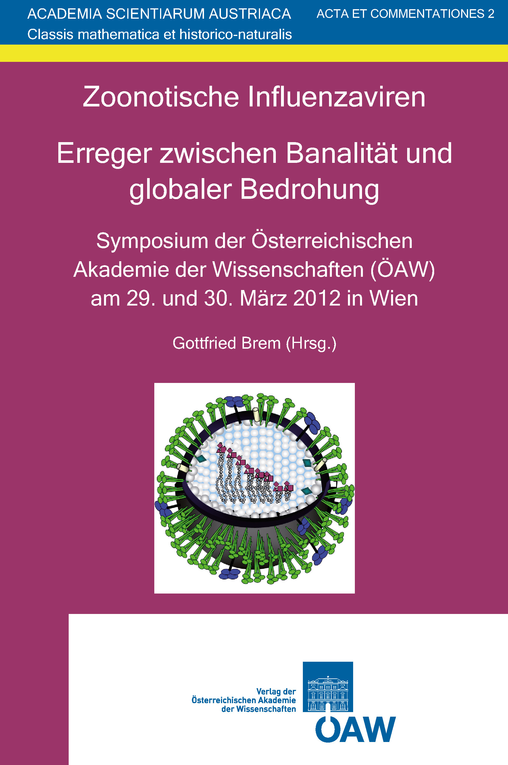 Cover Zoonotische Influenzaviren. Erreger zwischen Banalität und globaler Bedrohung