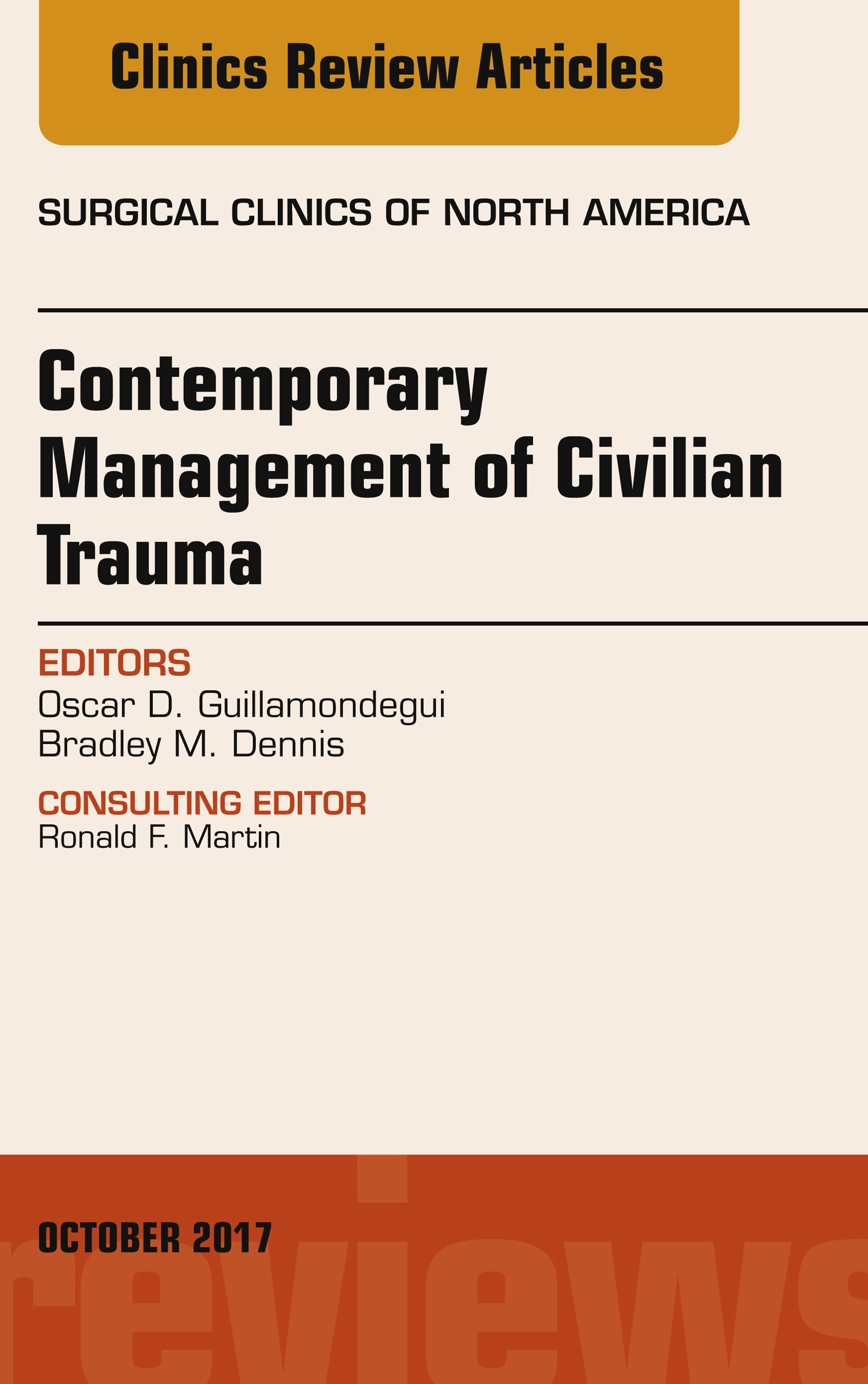 Trauma, An Issue of Surgical Clinics, E-Book