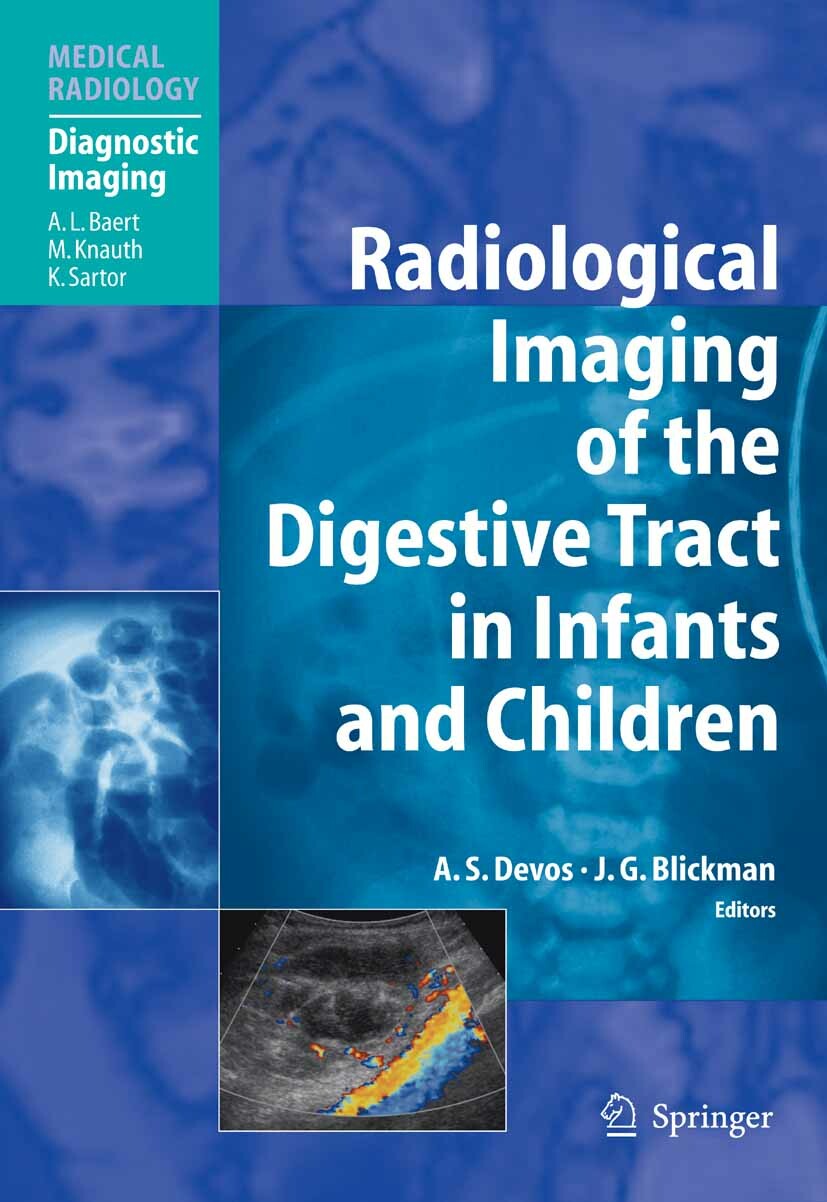 Cover Radiological Imaging of the Digestive Tract in Infants and Children