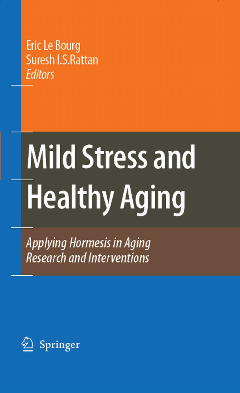 Mild Stress and Healthy Aging