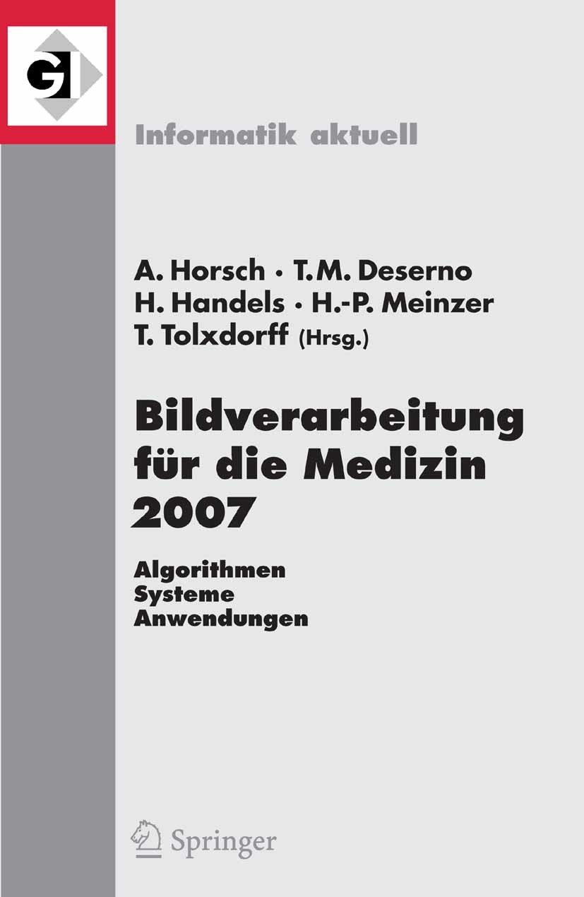 Cover Bildverarbeitung für die Medizin 2007