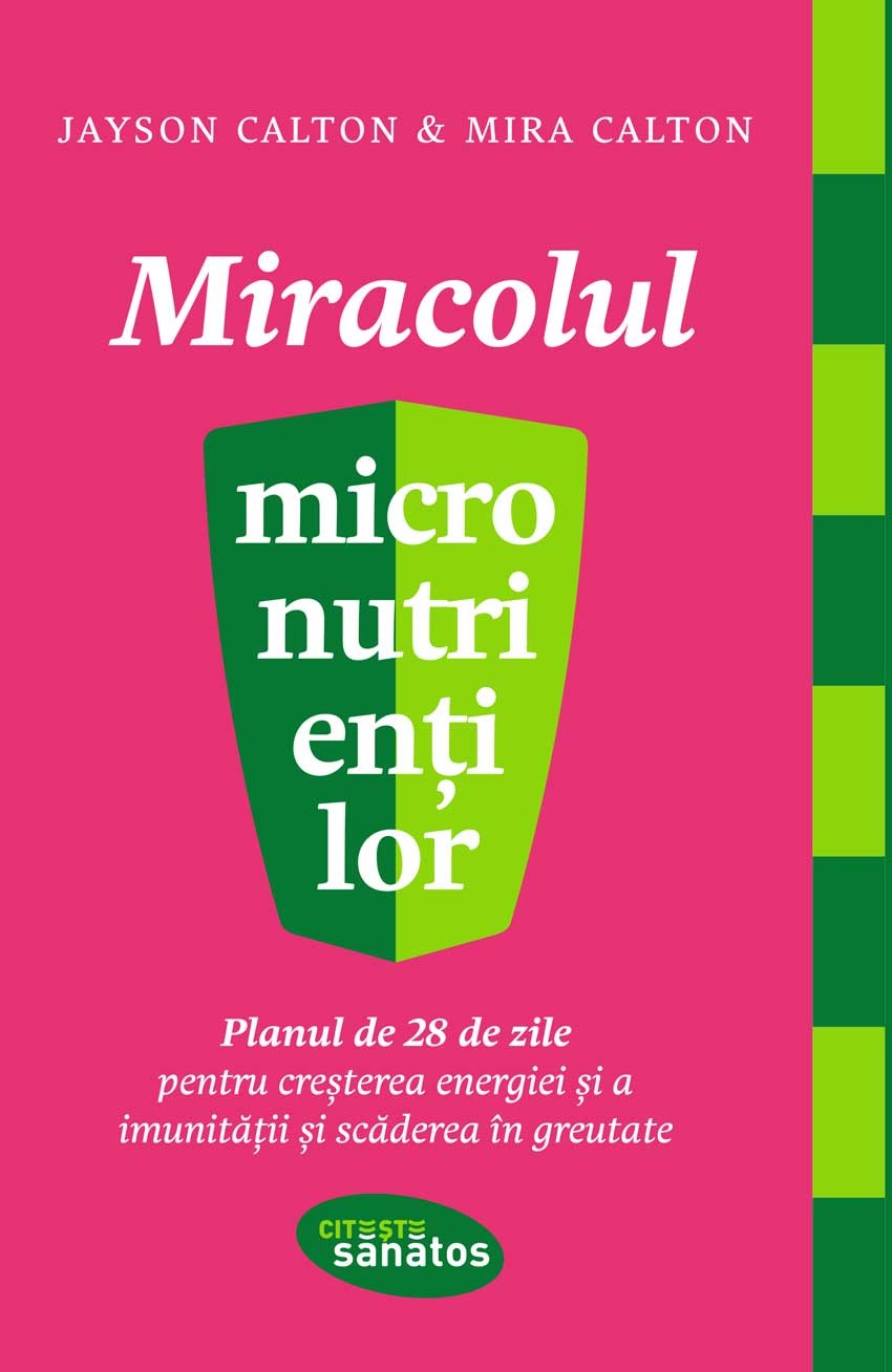 Miracolul micronutrien?ilor