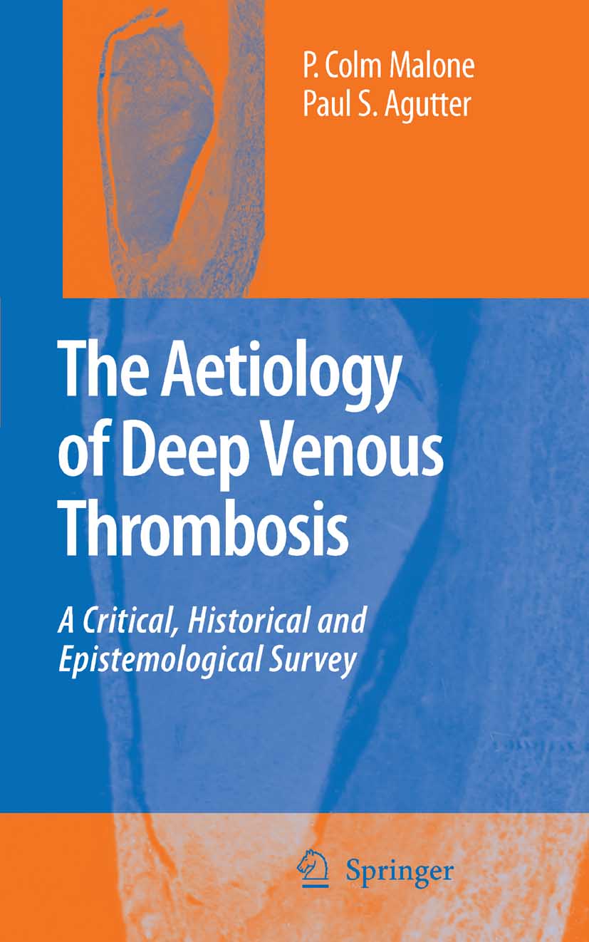 The Aetiology of Deep Venous Thrombosis