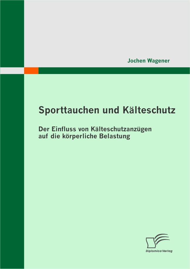 Cover Sporttauchen und Kälteschutz: der Einfluss von Kälteschutzanzügen auf die körperliche Belastung