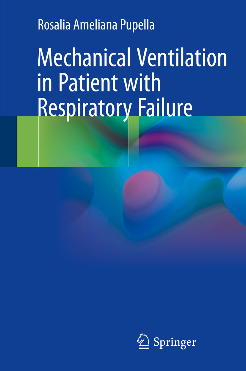 Mechanical Ventilation in Patient with Respiratory Failure EBook