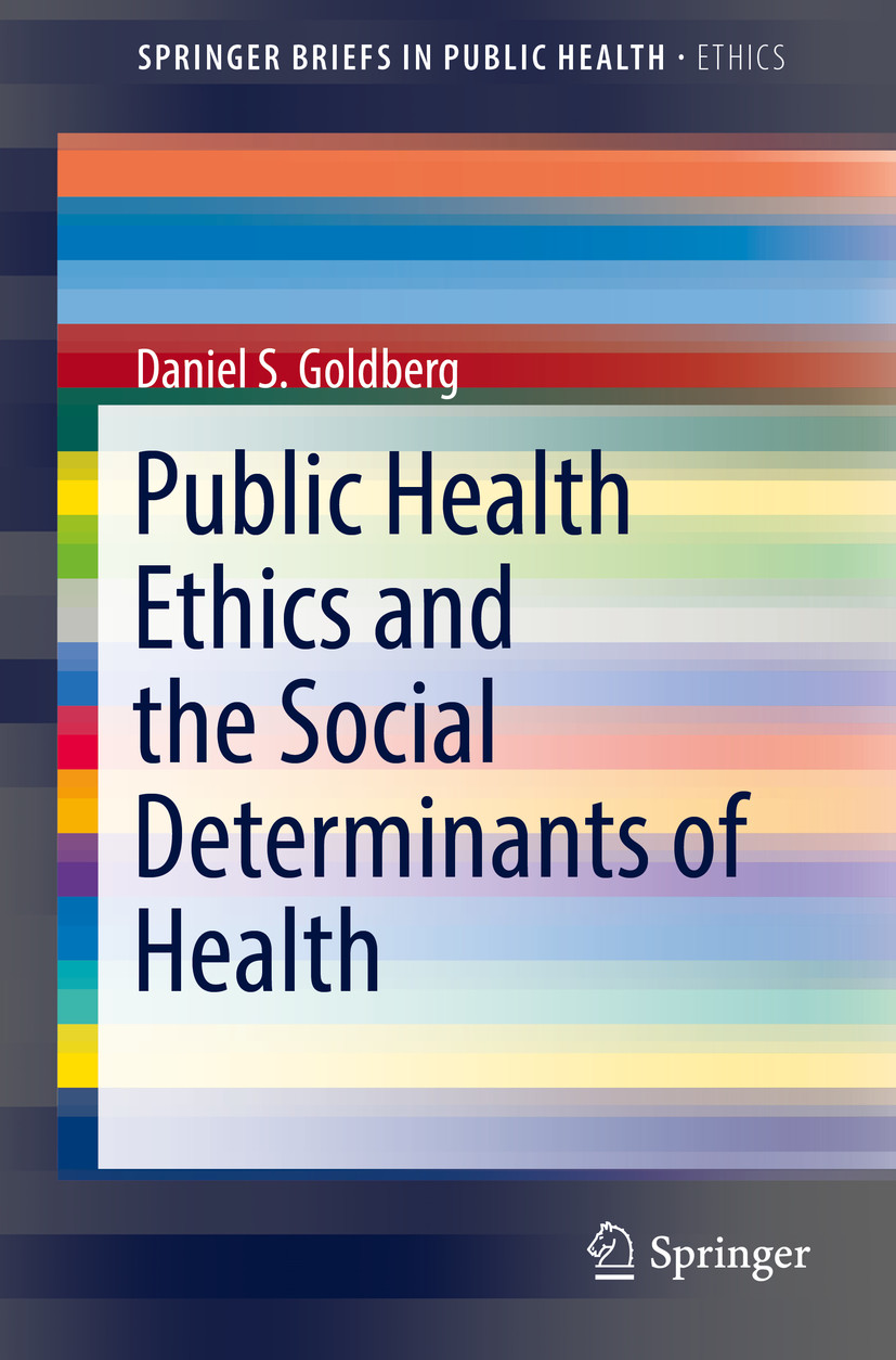 Cover Public Health Ethics and the Social Determinants of Health