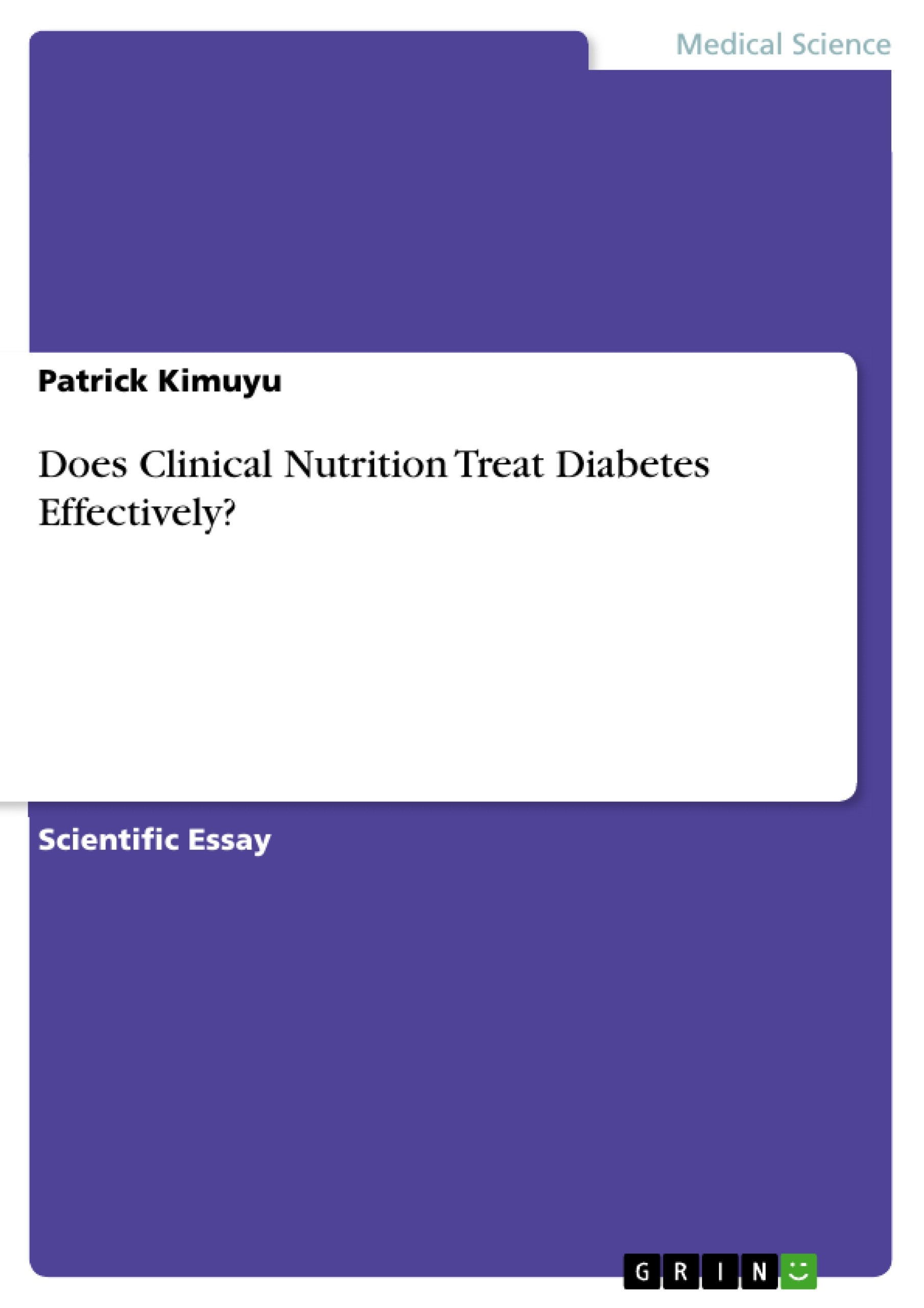 Does Clinical Nutrition Treat Diabetes Effectively?