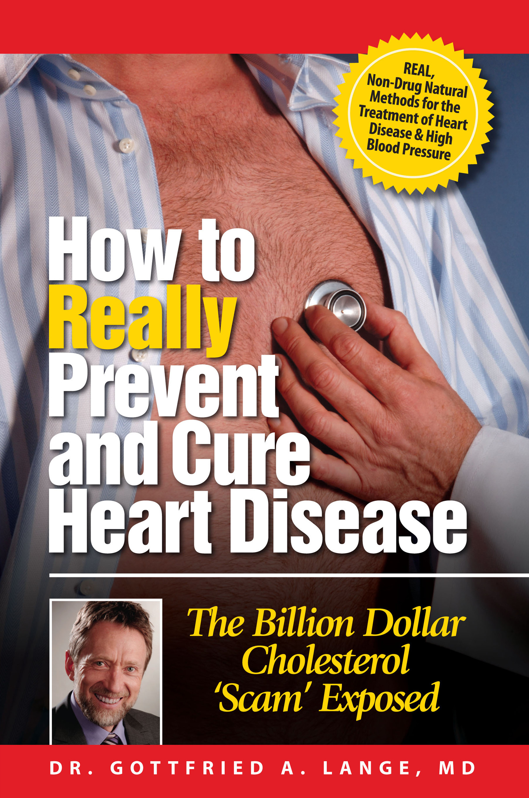 Cover How to Really Prevent and Cure Heart Disease