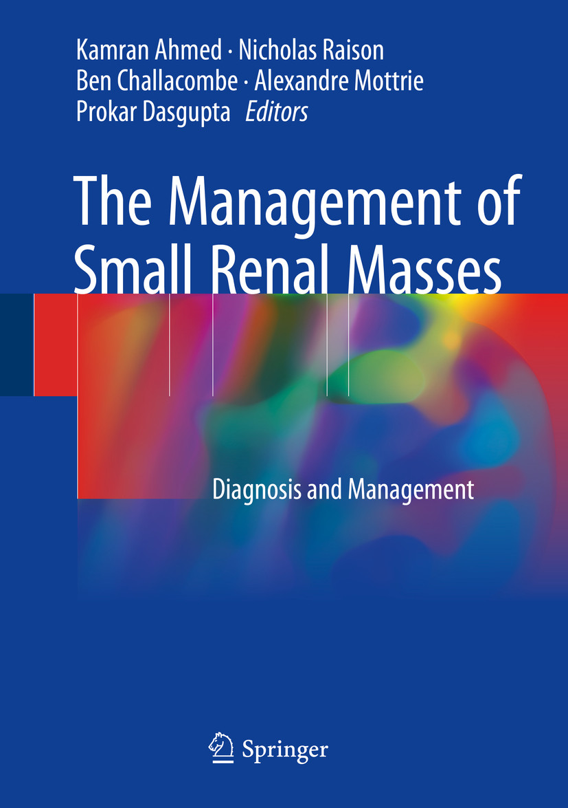 The Management of Small Renal Masses