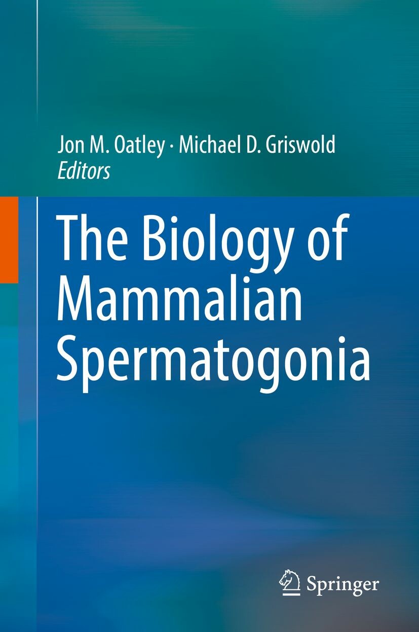 Cover The Biology of Mammalian Spermatogonia