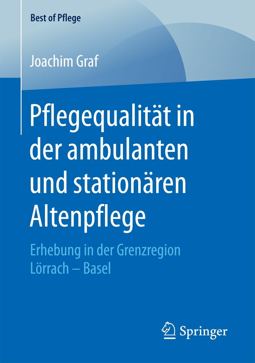 Cover Pflegequalität in der ambulanten und stationären Altenpflege
