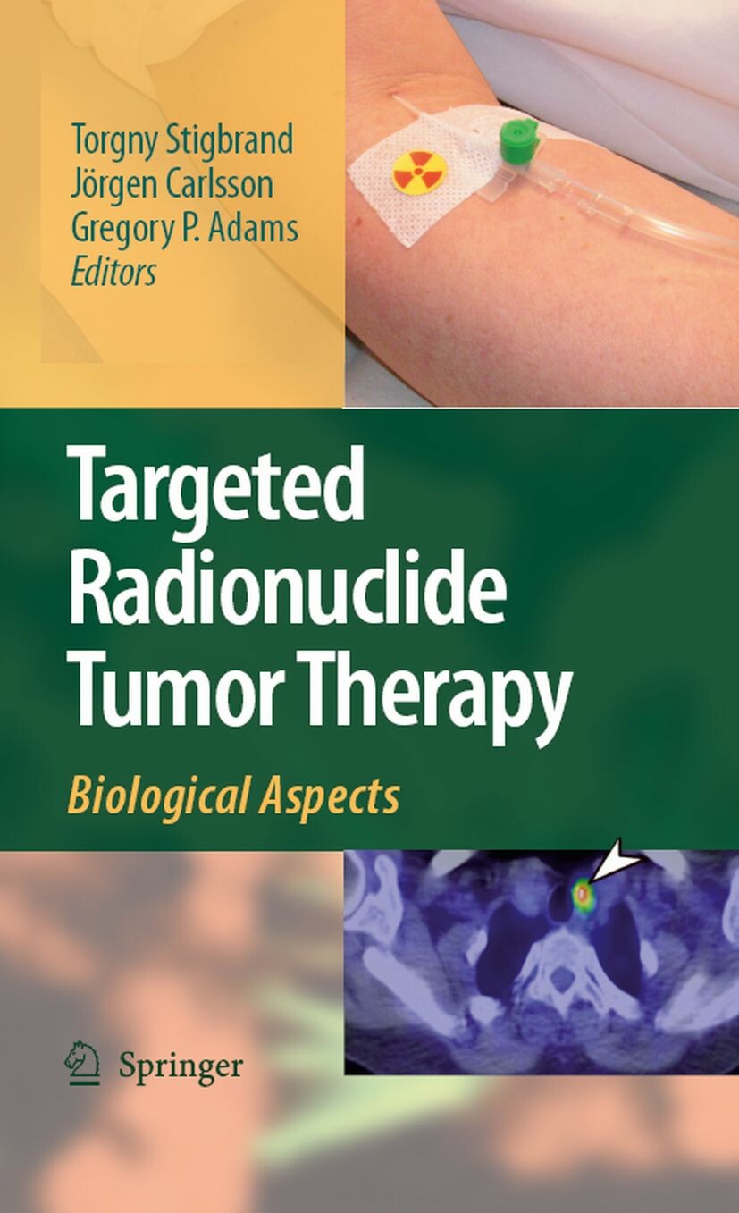 Targeted Radionuclide Tumor Therapy