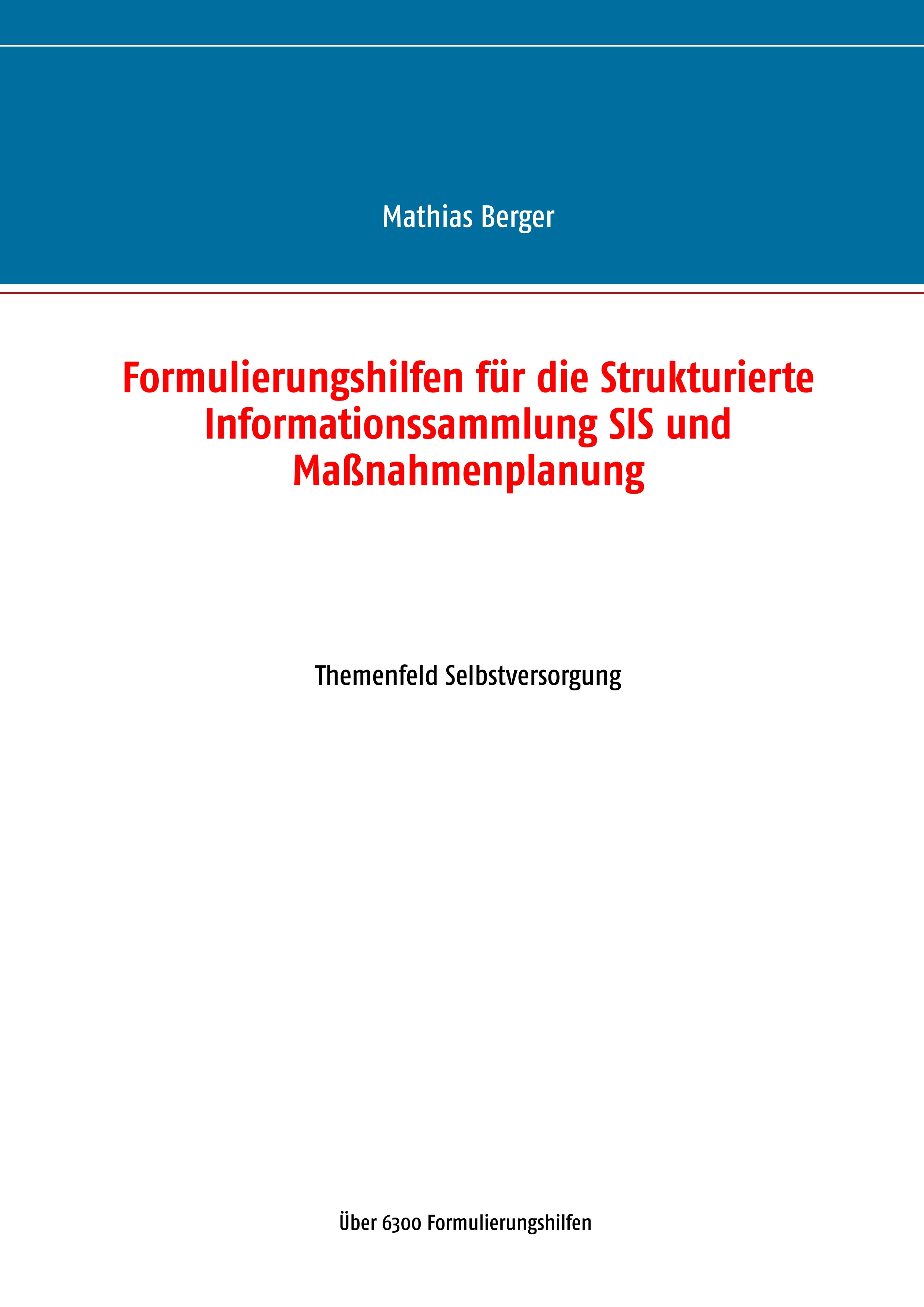 Cover Formulierungshilfen für die Strukturierte Informationssammlung SIS und Maßnahmenplanung