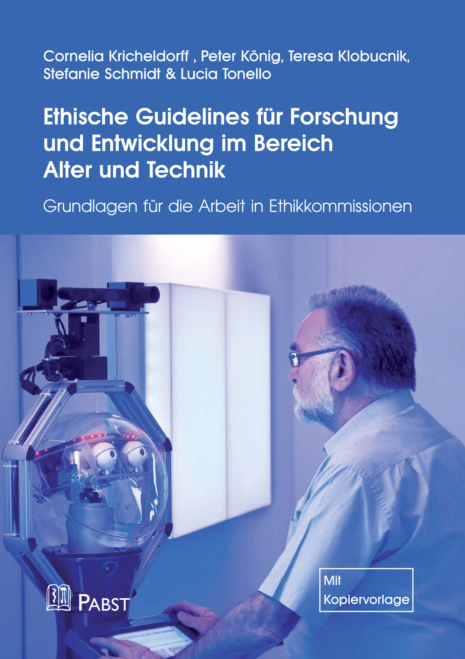 Cover Ethische Guidelines für Forschung und Entwicklung im Bereich Alter und Technik