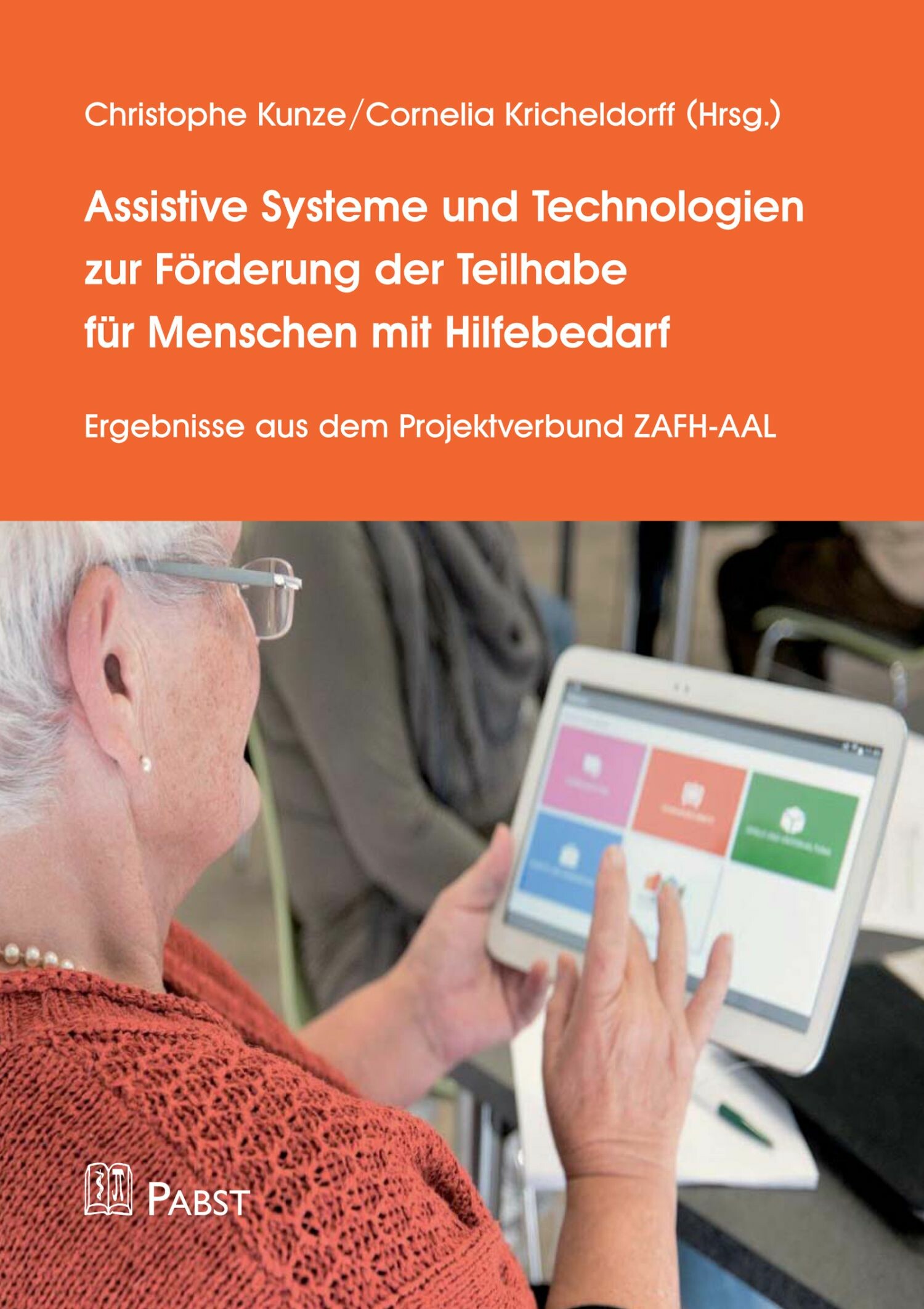 Cover Assistive Systeme und Technologien zur Förderung der Teilhabe für Menschen mit Hilfebedarf