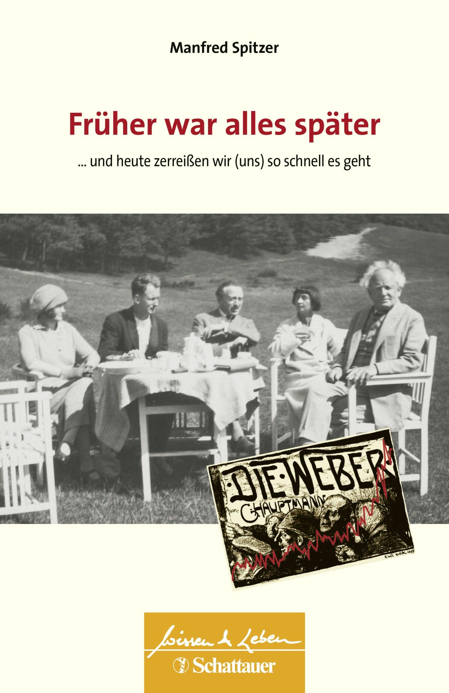 Cover Früher war alles später (Wissen & Leben)