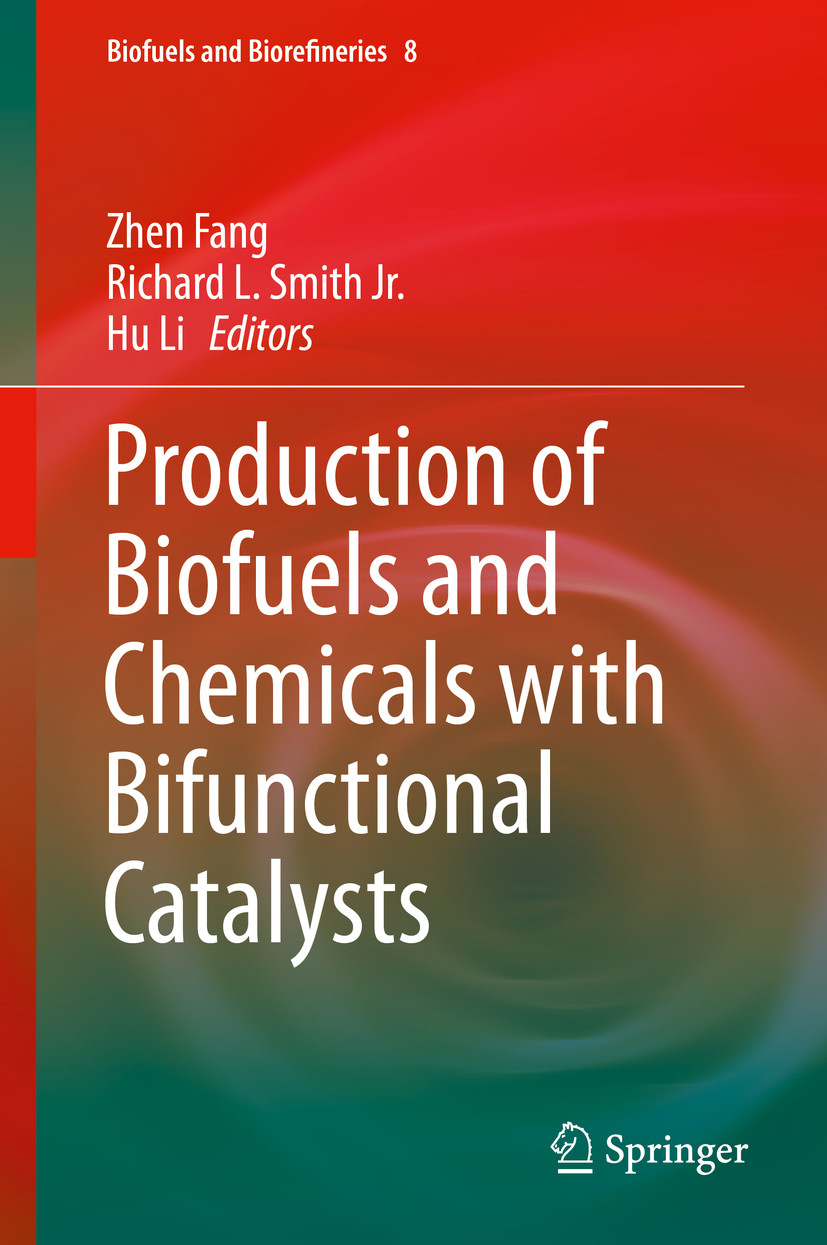 Cover Production of Biofuels and Chemicals with Bifunctional Catalysts