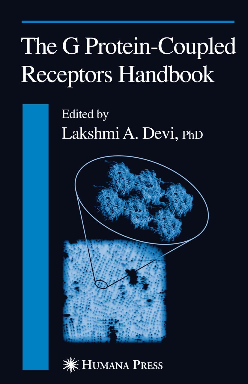 The G Protein-Coupled Receptors Handbook